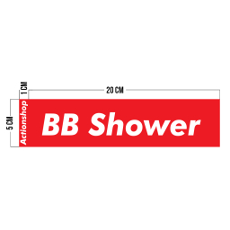 Samolepka "BB shower"